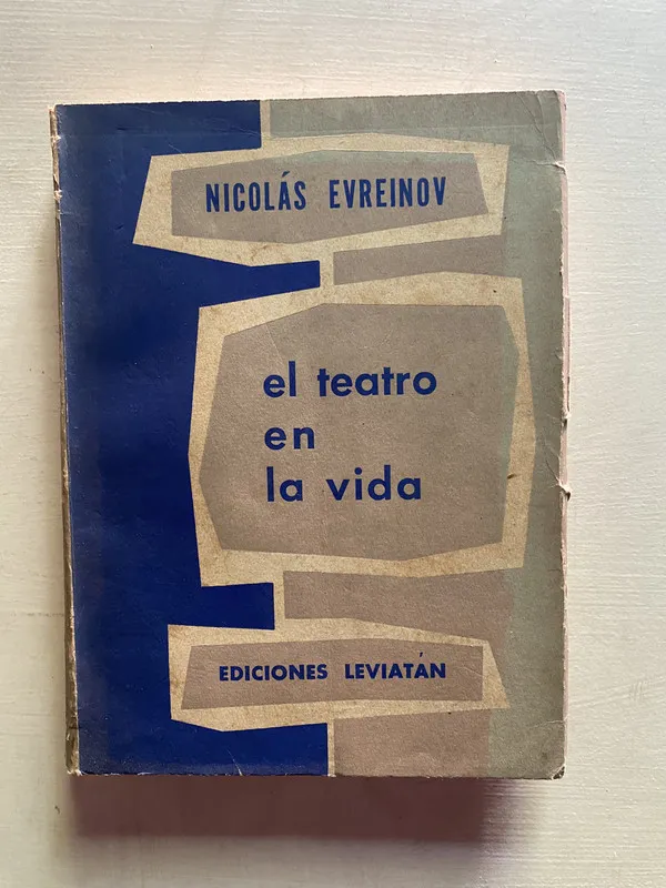El teatro en la vida - Evreinov Nicolas (4b6)