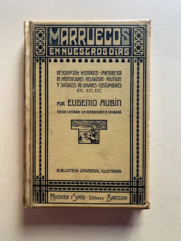 Marruecos en nuestros dias - Aubin Eugenio (4b6)