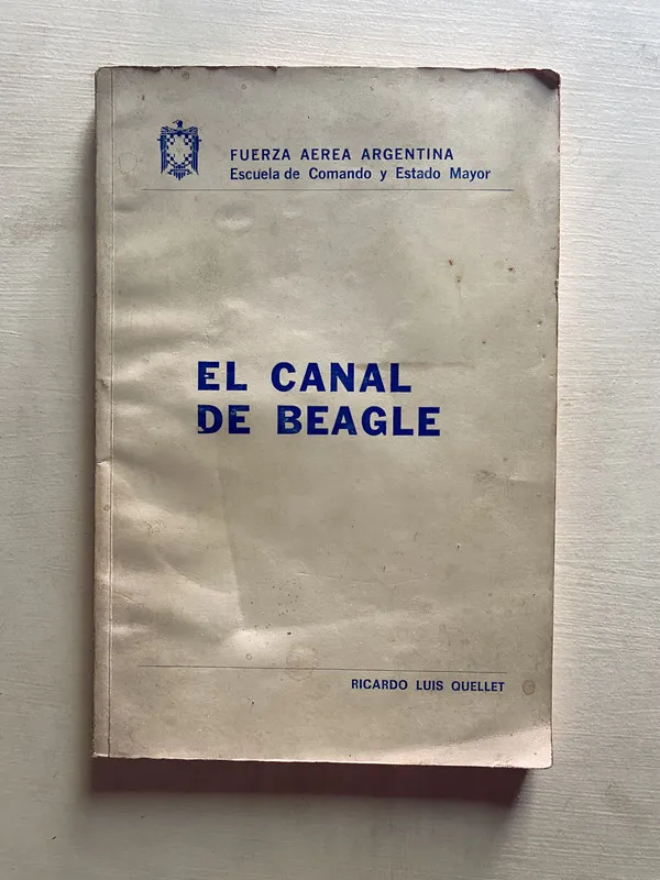 Tapa de El canal de Beagle - Quellet Ricardo Luis (4b6)