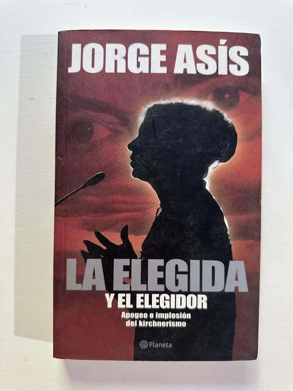 Tapa de La elegida y el elegidor - Asis Jorge (4A7)