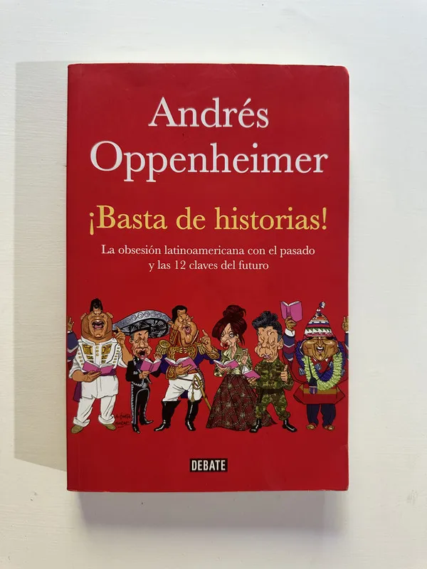 ¡Basta de historias! - Oppenheimer Andres (4A7)