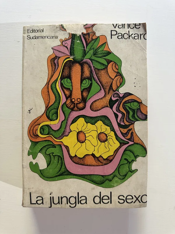 La jungla del sexo - Packard Vance (4A7)