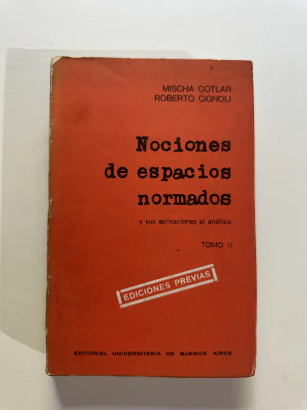 Tapa de Nociones de espacios normados - Cotlar (4A6)