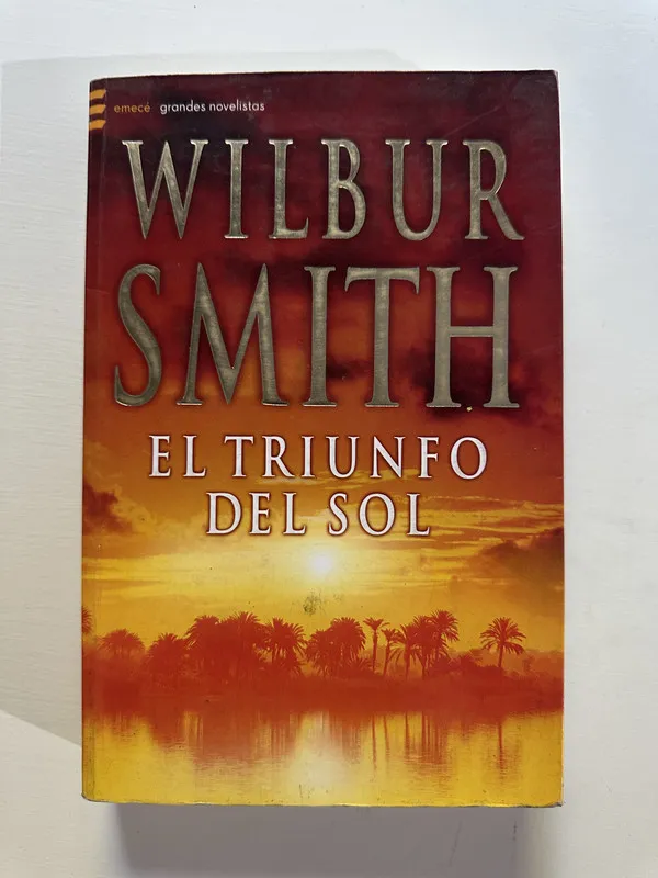 El triunfo del sol - Smith Wilbur (4A6)