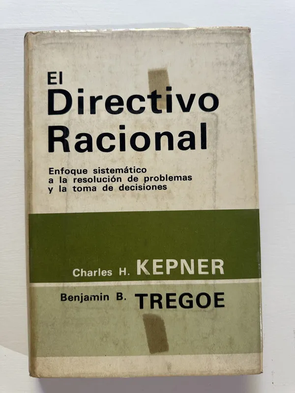 El directivo racional - Kepner (4A6)