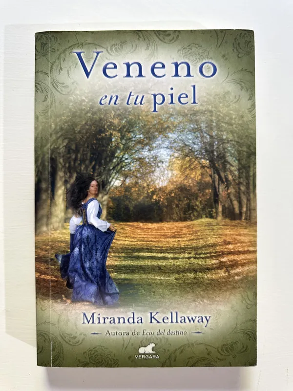 Veneno en tu piel - Kellaway Miranda (4A6)
