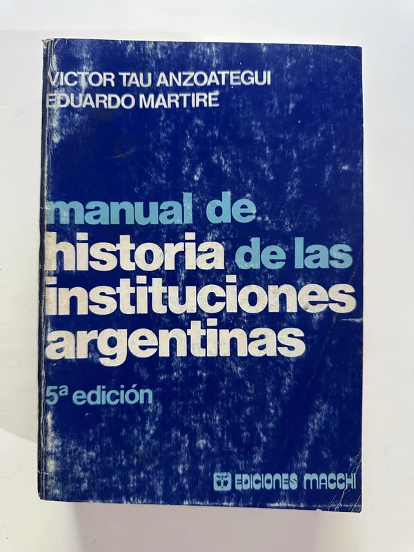 Manual de historia de las - Tau Anzoategui (4A5)