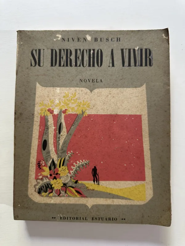 Su derecho a vivir - Busch Niven (4A5)