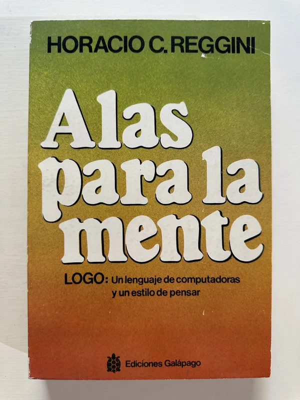 Alas para la mente - Reggini Horacio C. (4A4)