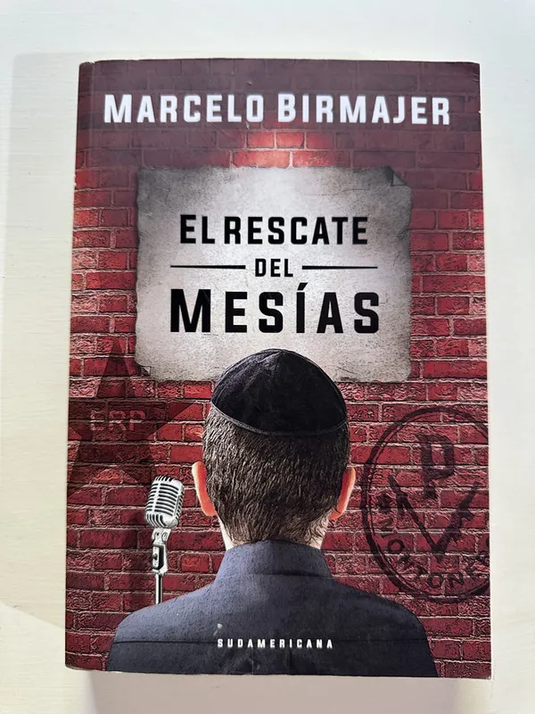 El rescate del Mesias - Birmajer Marcelo (4A4)