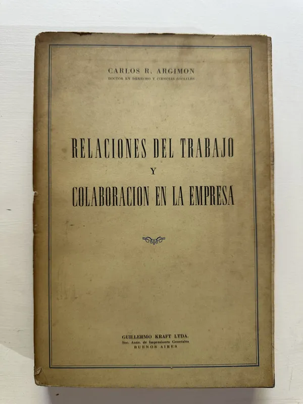 Relaciones del trabajo y colaboracion en la - Argimon (4A4)