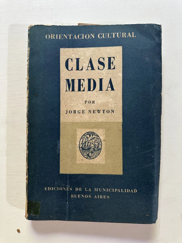 Clase media - Newton Jorge (4A3)