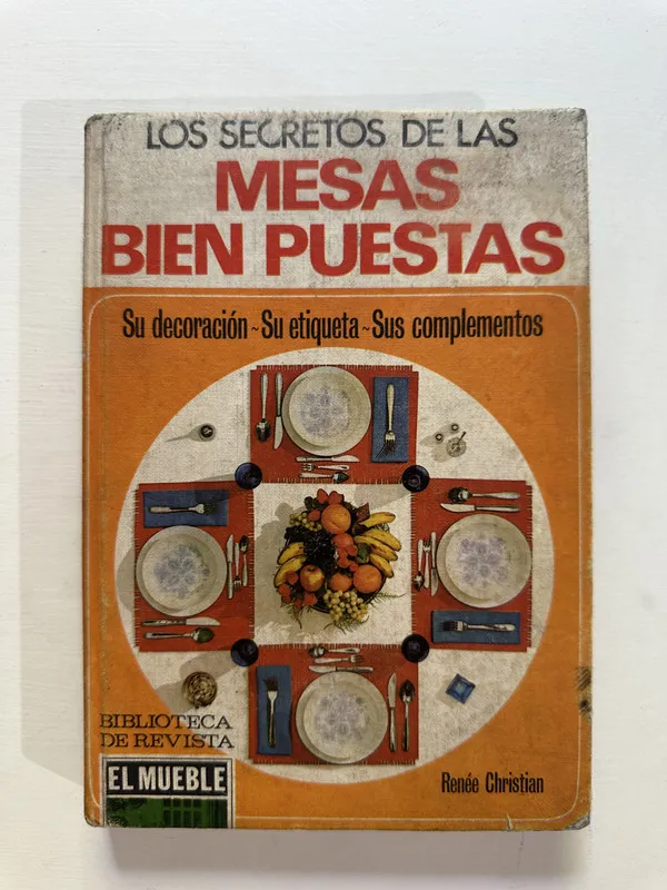 Los secretos de las mesas bien puestas - Christian (4A3)