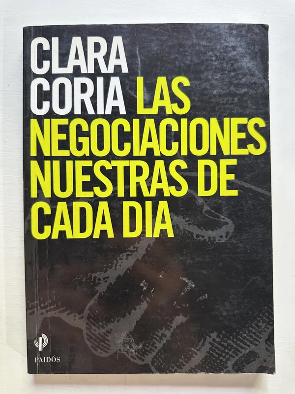 Tapa de Las negociaciones nuestras de cada dia - Coria Clara (4A3)