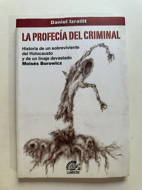 Tapa de La profecia del criminal - Izrailit Daniel (4A3)
