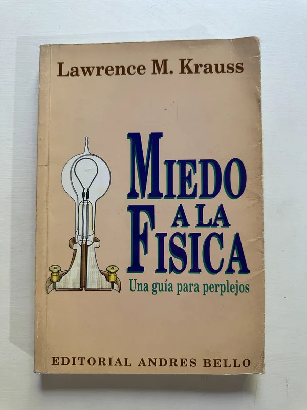 Tapa de Miedo a la fisica - Krauss Lawrence M. (4A2)