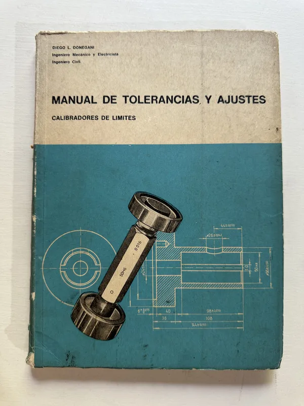 Tapa de Manual de tolerancias y ajustes - Donegani Diego L. (4A2)
