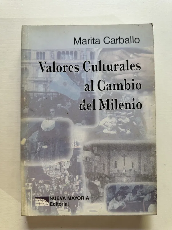 Tapa de Valores culturales al cambio del milenio - Carballo (4A2)