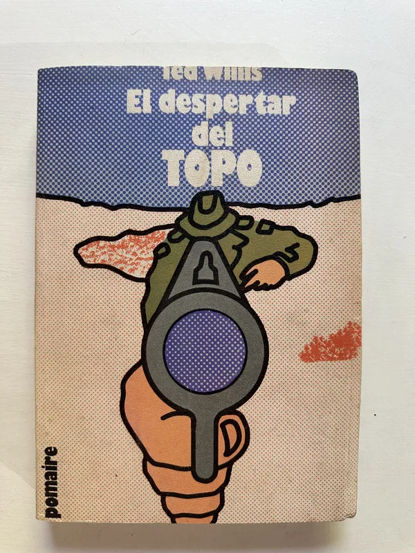 El despertar del topo - Mills Ted (4A2)