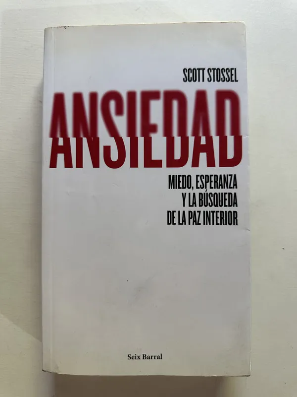 Ansiedad - Stossel Scott (4A2)