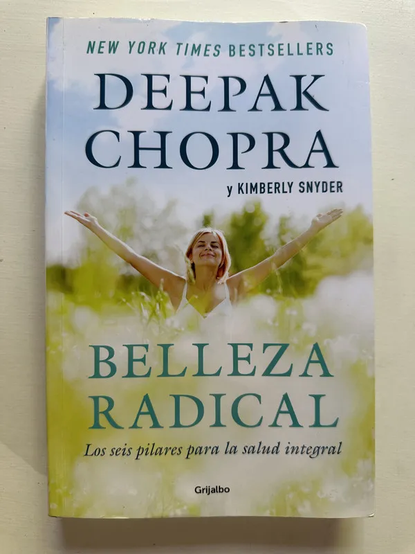 Belleza radical - Chopra Deepak; Snyder Kimberly (4A2)