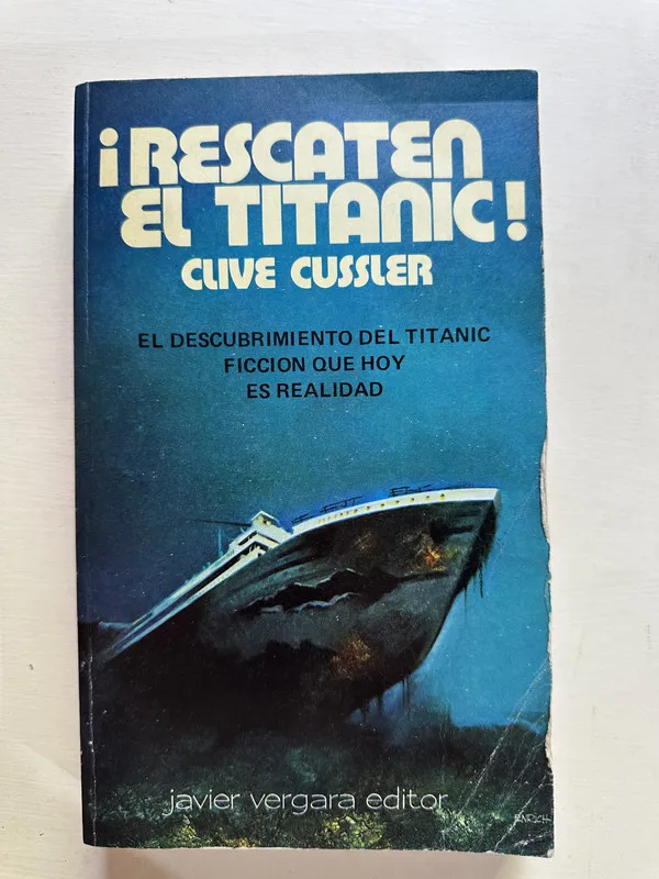 Tapa de ¡Rescaten el Titanic! - Cussler Clive (4A1)