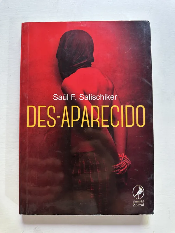 Des-aparecido - Salischiker Saul F. (4A1)