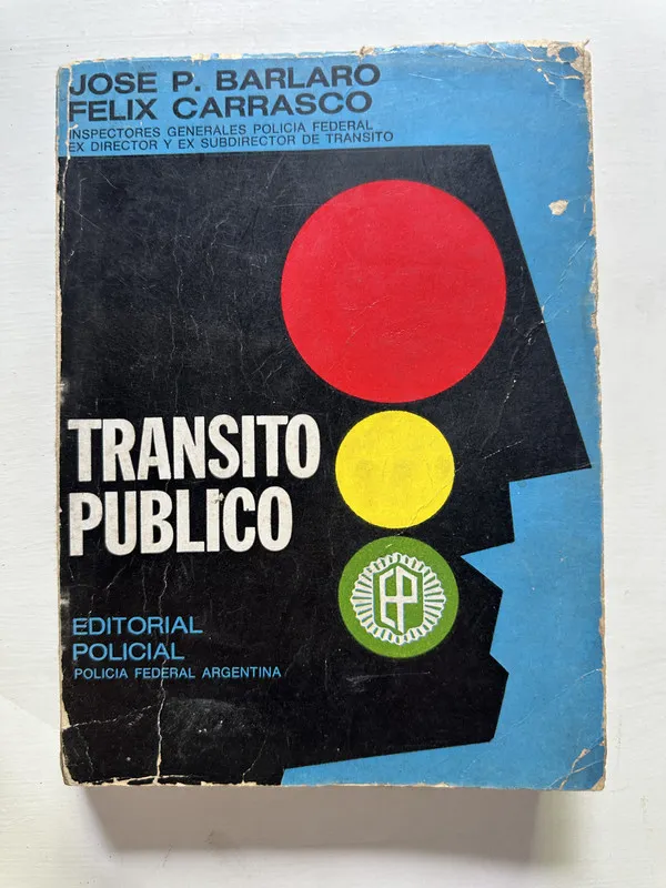 Tapa de Transito publico - Barlaro Jose P.; Carrasco Felix (4A1)
