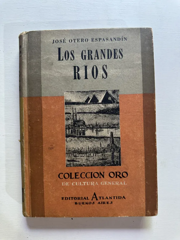 Los grandes rios - Otero Espasandin Jose (4A1)