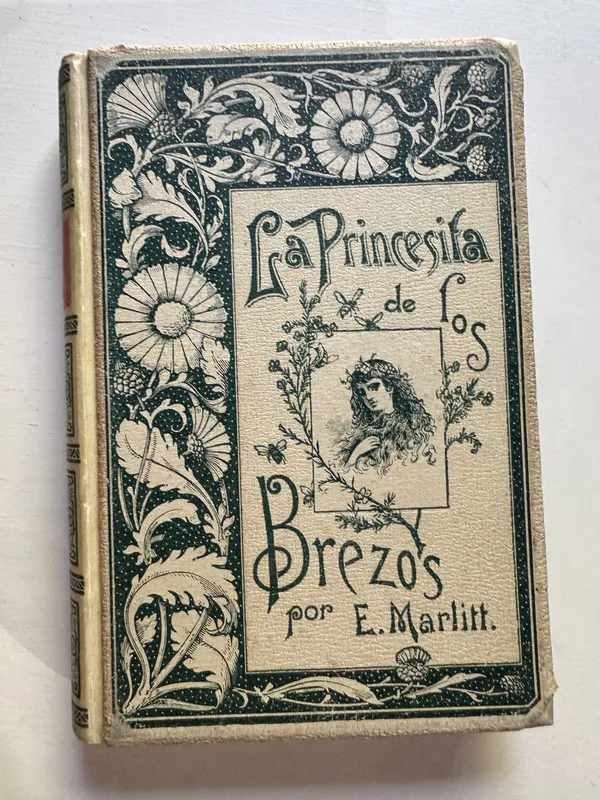 La princesita de los brezos - Marlitt Eugenia (4B7)