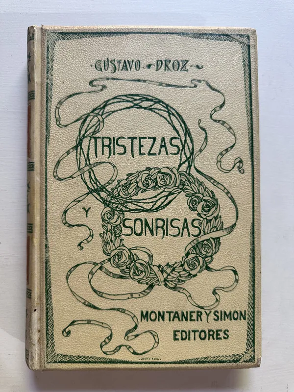 Tristezas y sonrisas - Droz Gustavo (4B7)