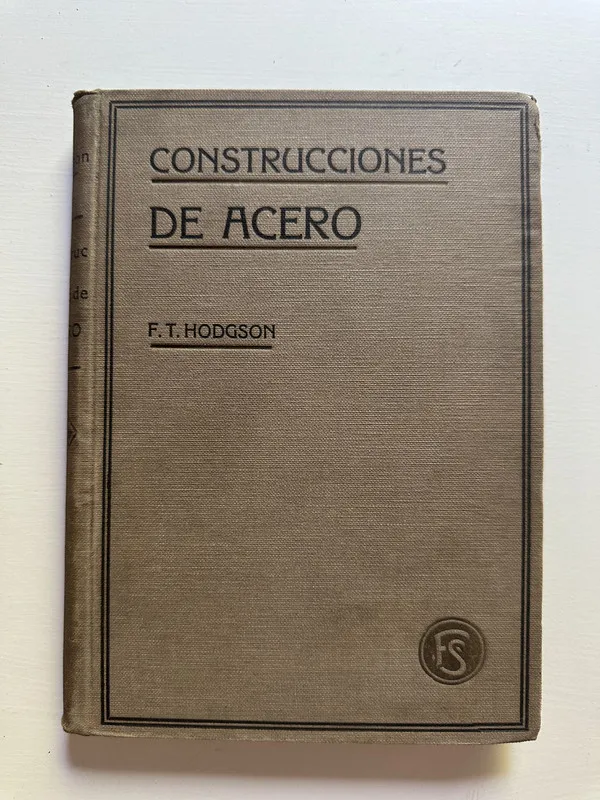 Tapa de Construcciones de acero - Hodoson F. T. (4B7)