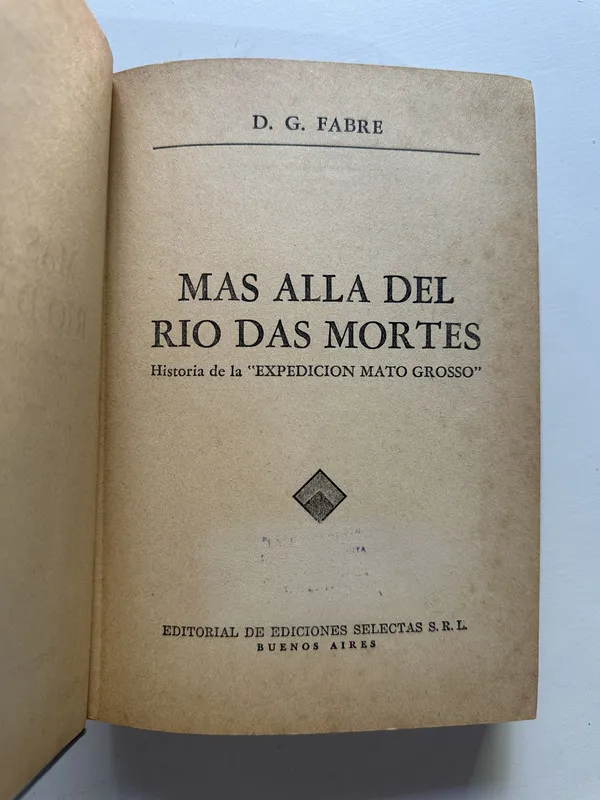 Mas alla del rio Das Mortes - Fabre D. G. (4B5)