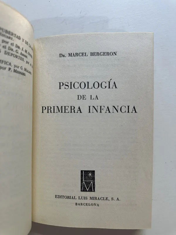 Psicologia de la primera infancia - Bergeron Marcel (4B5)
