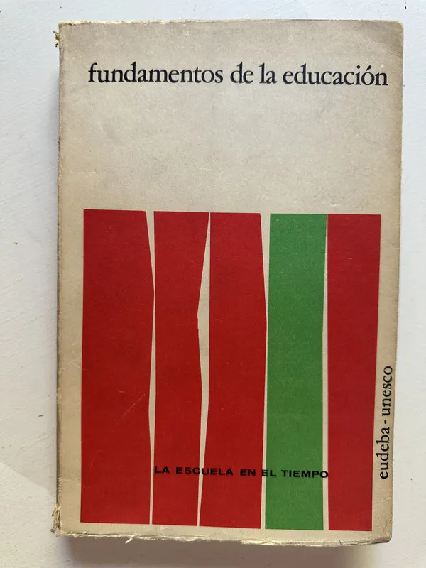 Fundamentos de la educacion - (4B4)