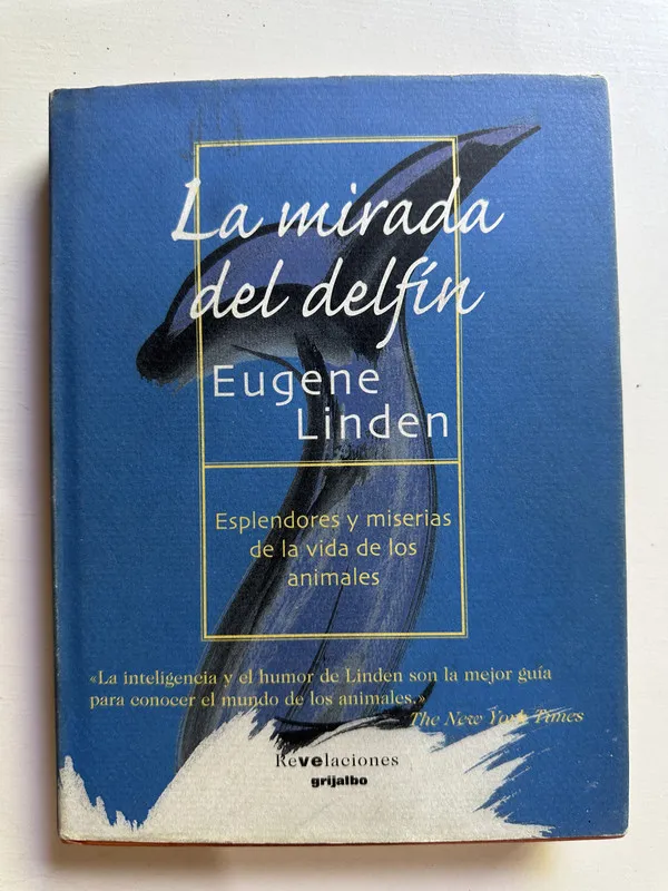 La mirada del delfin - Linden Eugene (4B4)