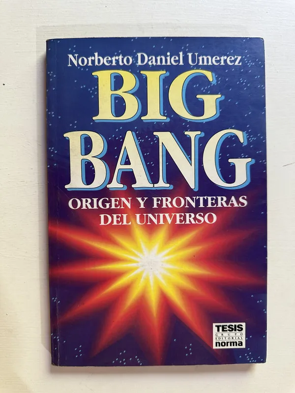 Big Bang - Umerez Norberto Daniel (4B4)