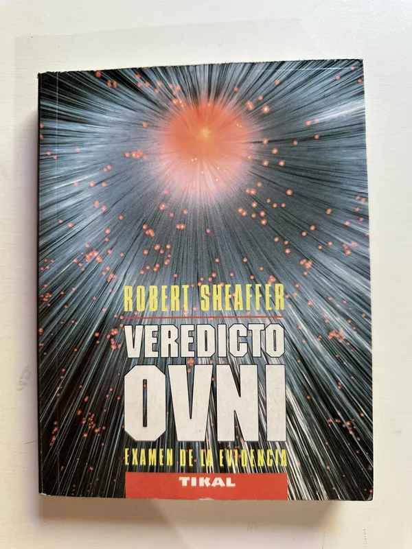 Veredicto OVNI - Sheaffer Robert (4B3)
