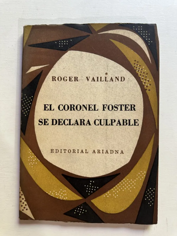 El coronel Foster se declara culpable - Vailland (4B3)