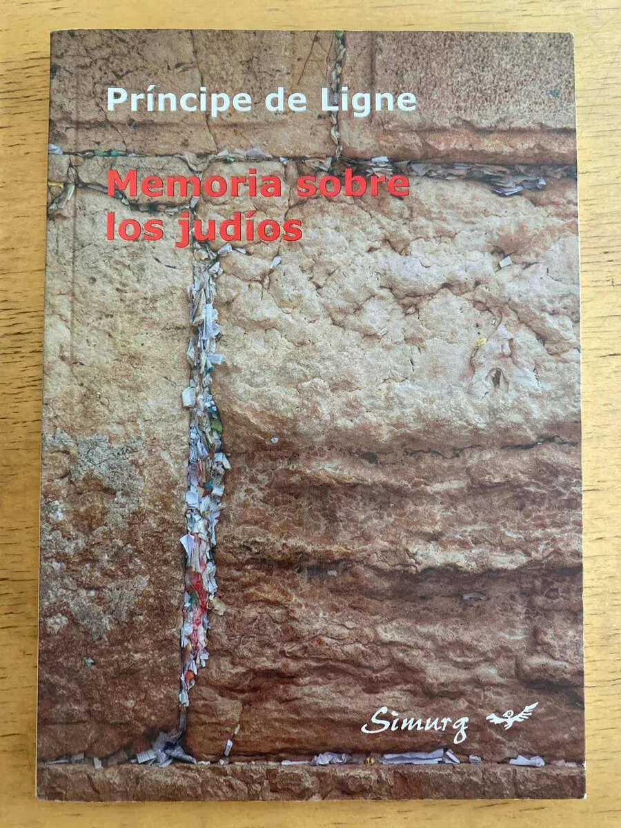 Memoria Sobre Los Judios - Principe De Ligne (k3)