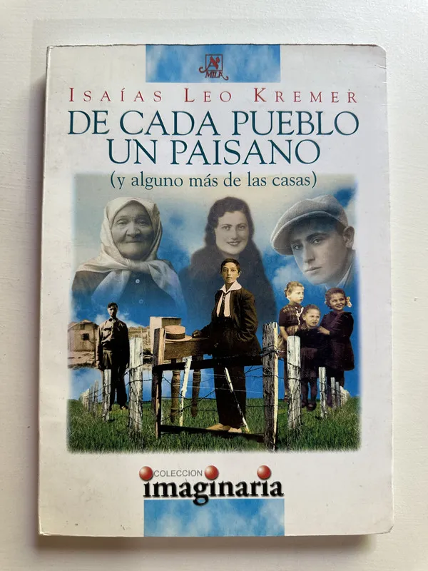 De cada pueblo un paisano - Kremer Isaias Leo (4B3)