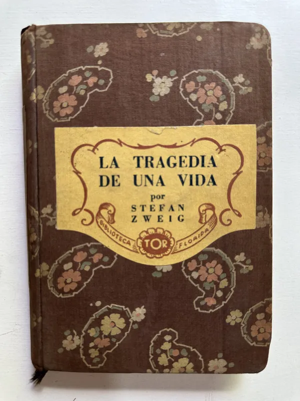 Tapa de La tragedia de una vida - Zweig Stefan (4B3)