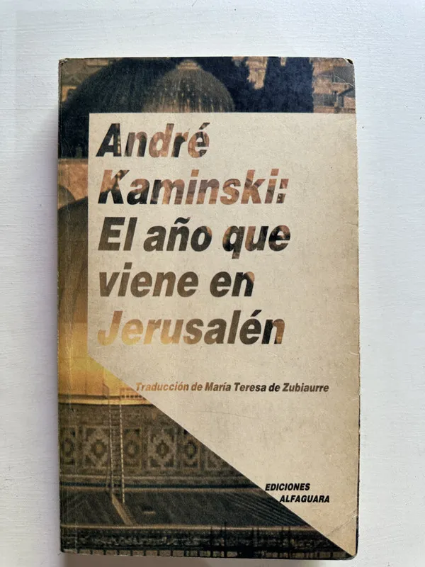 Tapa de El año que viene en Jerusalen - Kaminski Andre (4G1)
