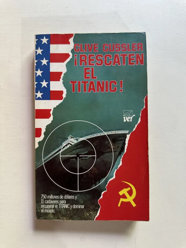 Tapa de ¡Rescaten el Titanic! - Cussler Clive (4G1)