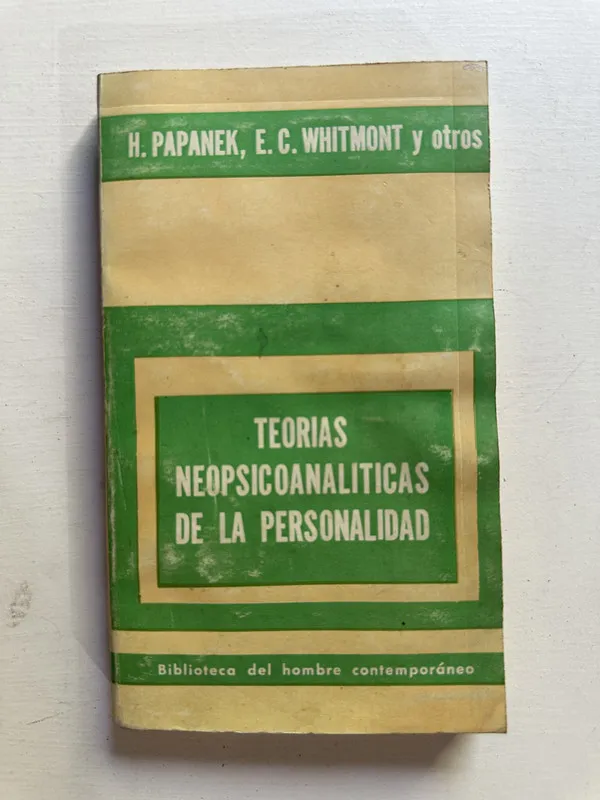 Teorias neopsicoanaliticas de la - Papanek (4G1)