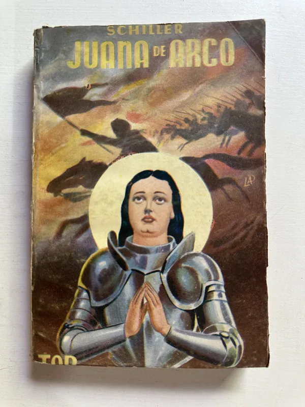 Juana de Arco - Schiller Friedrich (4G1)