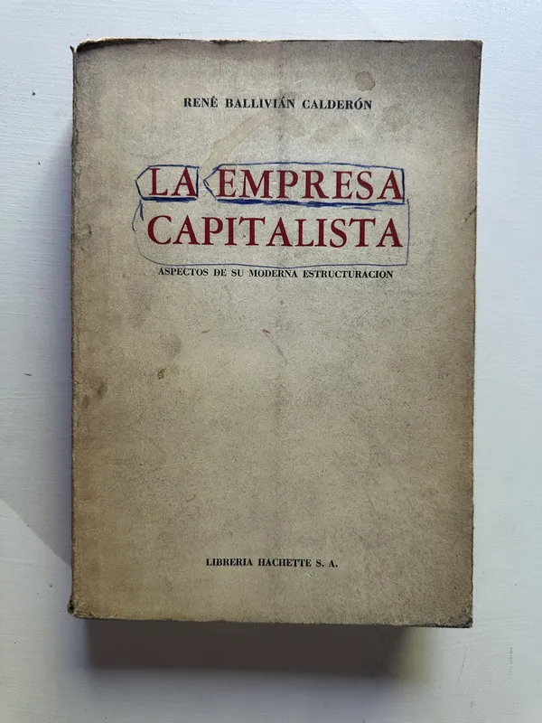 La empresa capitalista - Ballivian Calderon Rene (4G3)