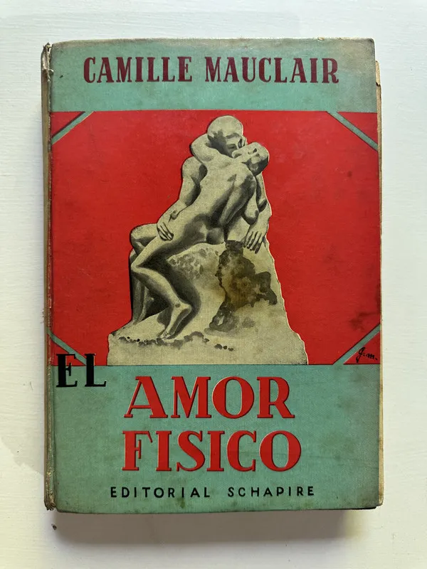 El amor fisico - Mauclair Camille (4G3)