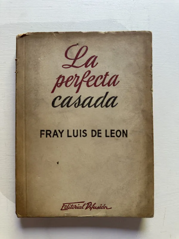 La perfecta casada - Leon Fray Luis de (4G3)