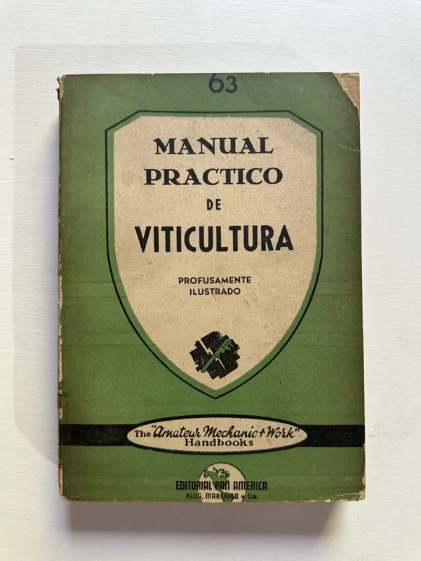 Manual practico de viticultura - Almela Pons Guillermo (4G3
